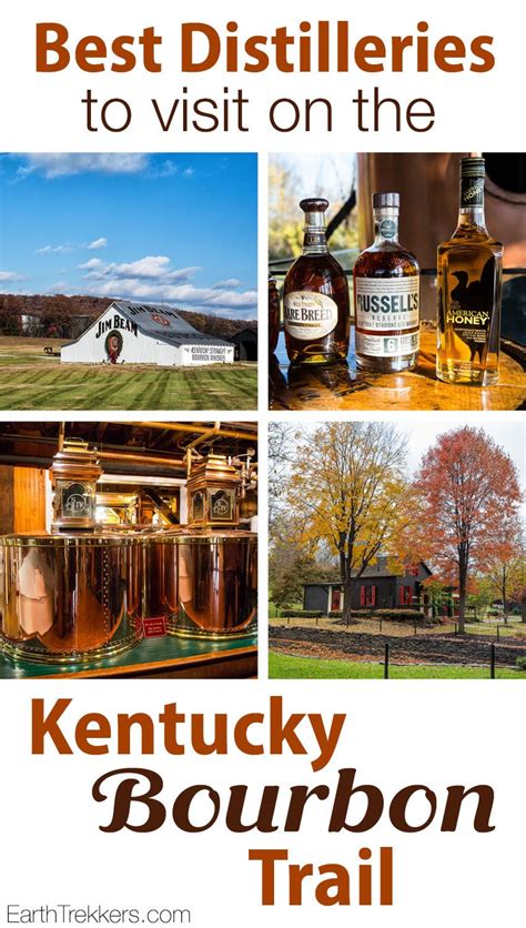 Best Distilleries On The Kentucky Bourbon Trail Kentucky Bourbon