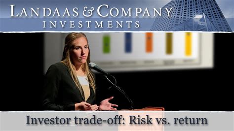 Risk return trade off definition. Investor trade-off: Risk vs. return - YouTube