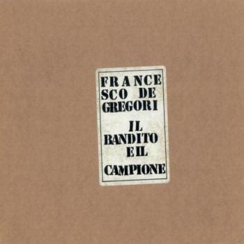 Il bandito ha troppo vantaggio. Canzoni contro la guerra - Il bandito e il campione