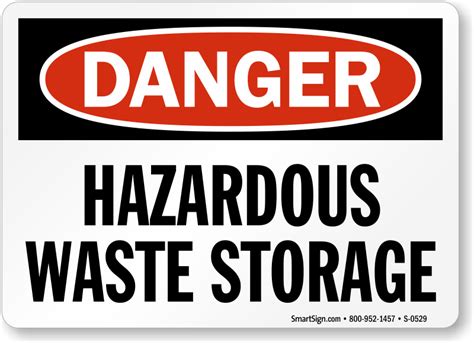 Hazardous Waste Storage Danger Sign OSHA Compliant SKU S 0529
