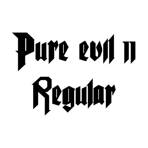 Pure Evil 2 Regular Font Free Fonts On Creazilla Creazilla