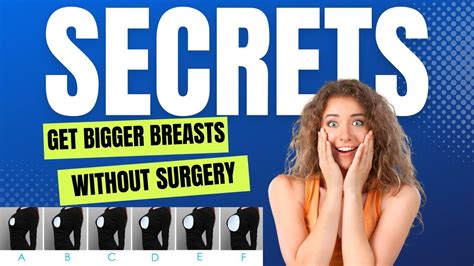 How To Get Bigger Breasts Without Surgery Youtube