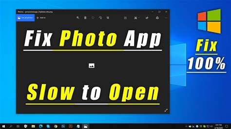 Fix Windows 10 Photo Viewer Slow To Open Fix Windows 10 Photo App