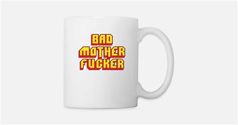 Bad Mother Fucker Pubad Mother Fucker Pulp Fiction By Master Komrod