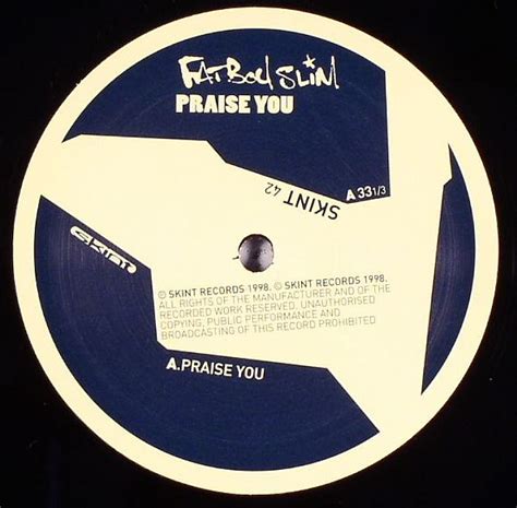 Fatboy Slim Praise You Vinyl At Juno Records