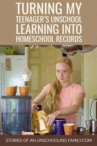 Turning My Teenagers Unschool Learning Into Homeschool Records