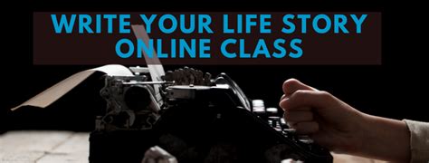 Write Your Life Story Online Class Graphic Tell Your Story With