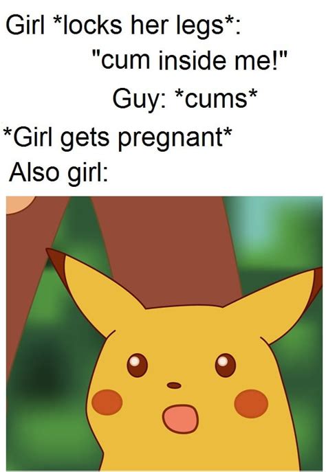How To Get Pregnant By Accident 9gag