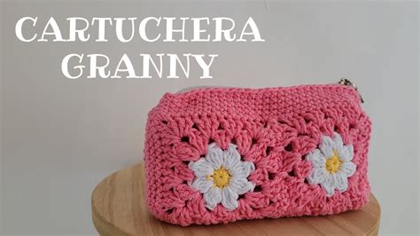 Cartuchera A Crochet Granny Super F Cil Youtube