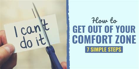 How To Get Out Of Your Comfort Zone Simple Steps