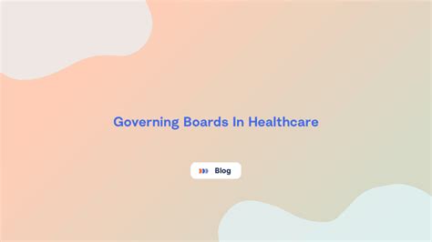 Governing Boards In Healthcare