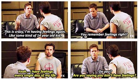 When He Rediscovered Feelings Its Always Sunny Dennis Reynolds Its Always Sunny In