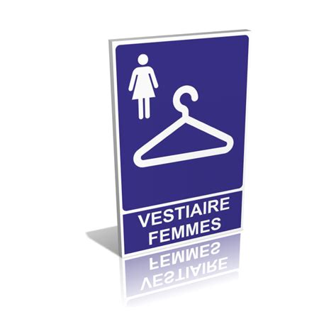Panneau Vestiaire Femmes Signal Tique Information