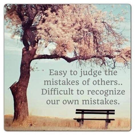 Blaming Others For Mistakes Quotes Quotesgram