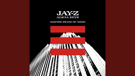 Empire State Of Mind Jay Z Alicia Keys Explicit Youtube Music