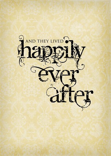 And They Lived Happily Ever After Right Click And Save Create