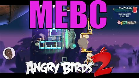 Angry Birds 2 Mighty Eagle Bootcamp Mebc Stan Leeroy 02232020