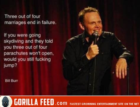 Bill Burr Is One Of The Funniest Comedians Ever 22 Pictures Gorilla Feed