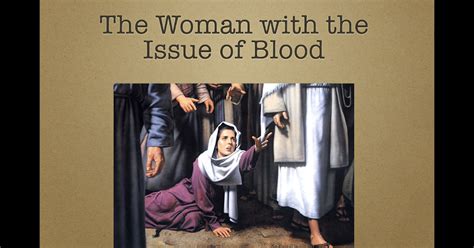 Verse By Verse Bible Study The Woman With The Issue Of Blood