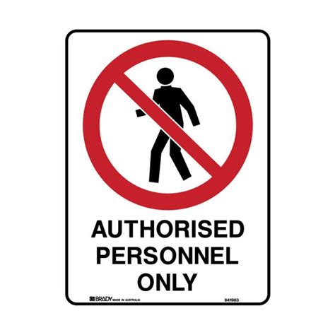 authorised personnel only prohibition signs express safety