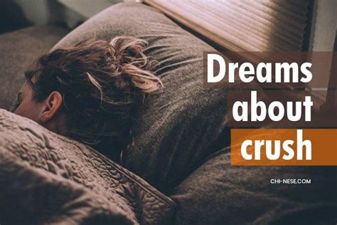 Dreams About Crush What Does It Mean To Dream About Your Crush Your Crush Dreaming Of You
