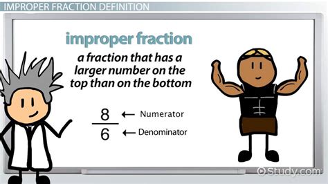Improper Fraction Definition And Examples Video And Lesson Transcript