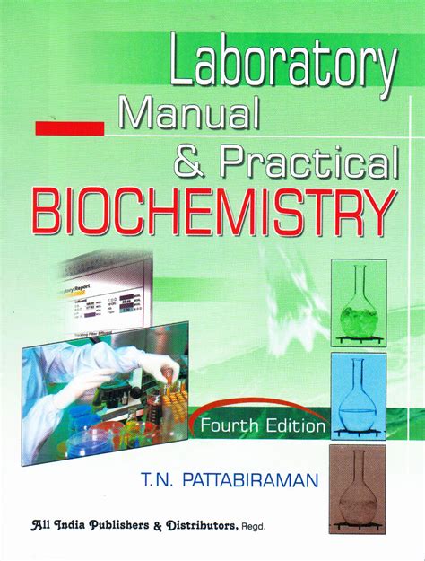 Laboratory Manual And Practical Biochemistry 4th Edition Tn Pattabiraman 818004002x