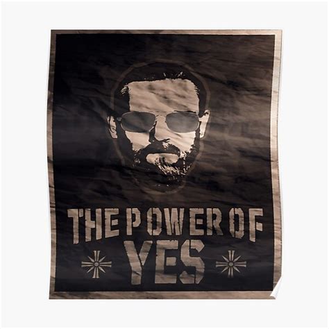 The Power Of Yes Poster For Sale By Elegantegyptian Redbubble
