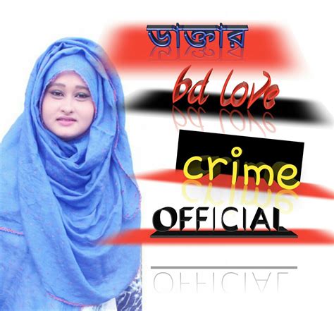 Bd Love Crime Official Dhaka