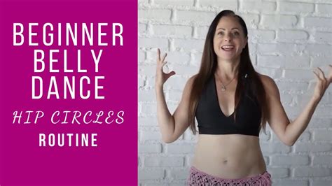 Beginner Belly Dance Hip Circles Routine Youtube