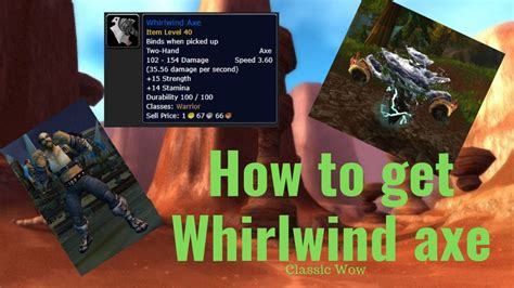 Wow How To Get Whirlwind Axe At Level 30 Mr Dige Classic Youtube