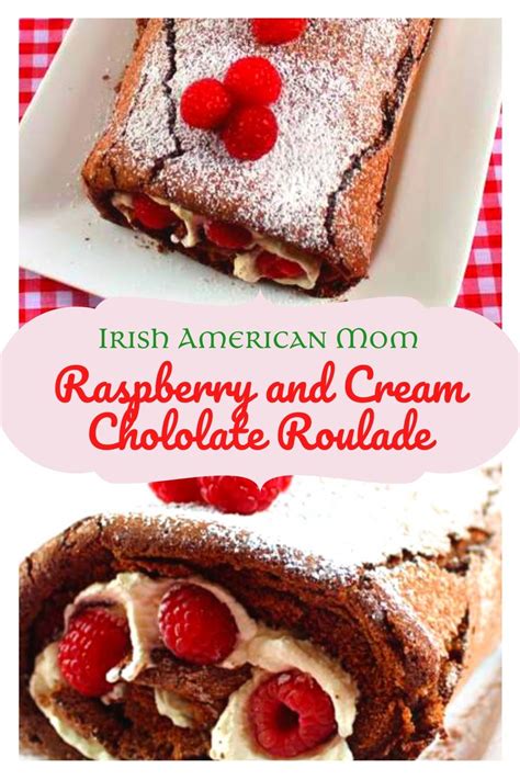 Beat in the eggs until well blended. Raspberry And Cream Chocolate Roulade | Irish American Mom ...