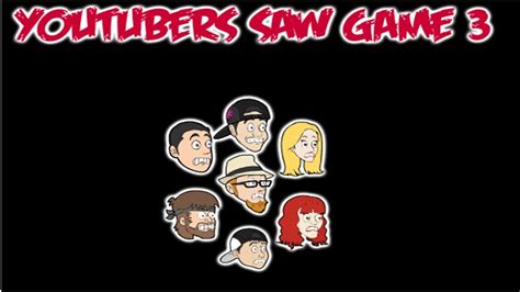 Youtubers saw game 2 ¡¡ lyna juega el trailer de youtubers saw game 2, donde la propia lyna también ha sido víctima del malvado pigsaw !! Solucion Youtubers Saw Game 3 - YouTube