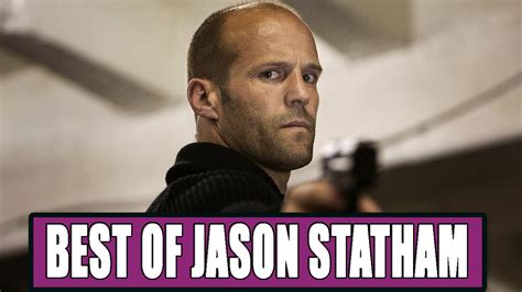 9 Best Jason Statham Movies Ranked Youtube