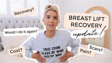 Breast Lift Update See My Scars Pain Would I Do It Again Months Post Surgery Youtube