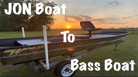 Jon Boat To Bass Boat Project Completed Youtube