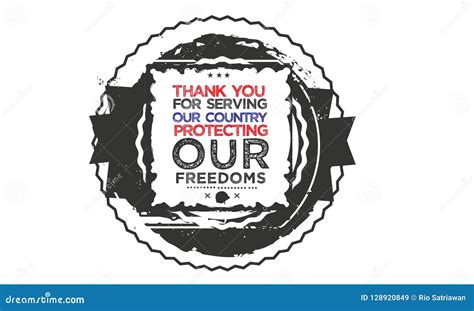 Thank You For Serving Our Country Protecting Our Freedoms Stock Vector