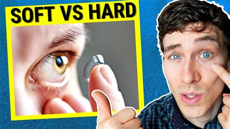 Hard Contact Lenses Vs Soft Which Is Better YouTube