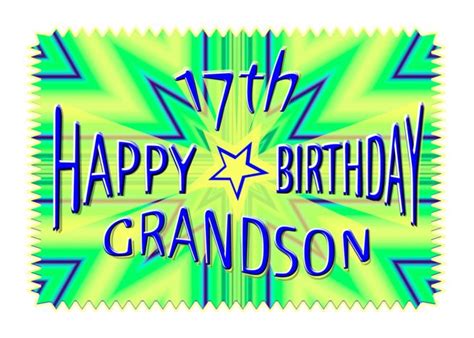 Grandson 17th Birthday Starburst Spectacular Card Ad Ad Birthday