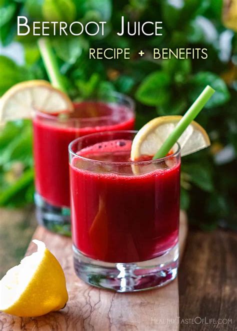 Beetroot Juice Recipe Ways Best Combinations Healthy Taste Of Life