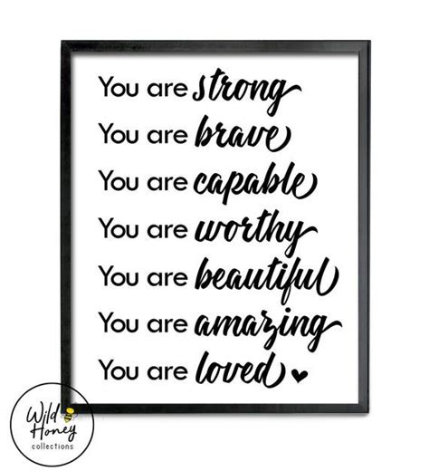 You Are Strong Brave Capable Worthy Beautiful Amazing Loved Etsy
