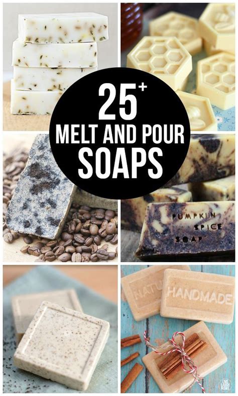 25 Melt And Pour Soaps That Are Easy To Make And Are Great For Ting