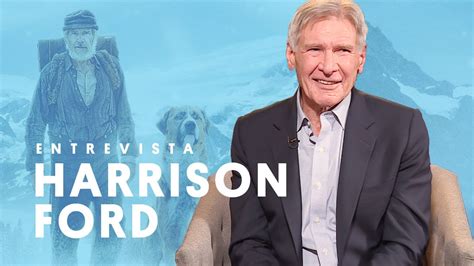 Call or visit our ford dealership in wellington for more information today! El Llamado Salvaje (2020): Entrevista con Harrison Ford en ...