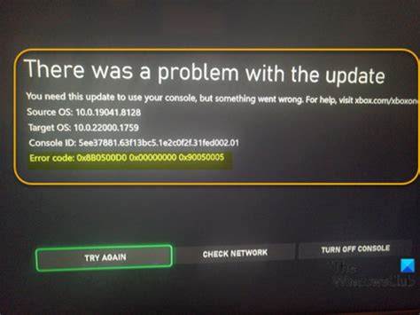Xbox Update Error Code 0x8b0500d0 0x90050005 0x00000000
