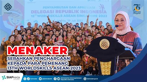 Menaker Serahkan Penghargaan Kepada Para Pemenang Th Worldskills