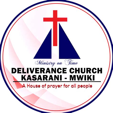 Deliverance Church Kasarani Mwiki Nairobi