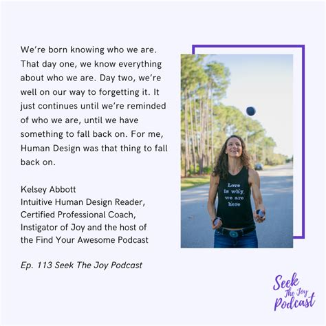 On The Podcast Today Is Kelsey Abbott An Intuitive Human Design