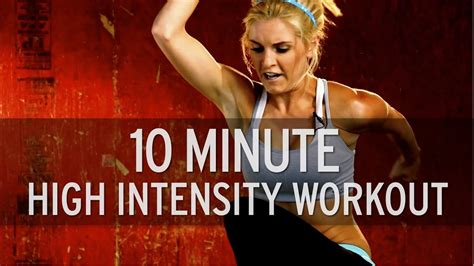 10 Minute High Intensity Workout Youtube