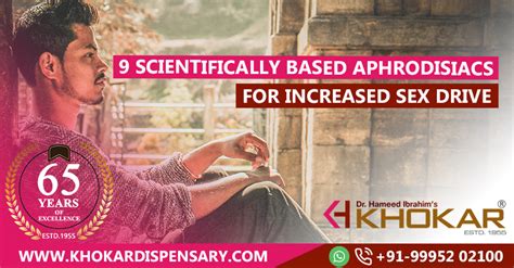 9 scientifically based aphrodisiacs for increased sex drive
