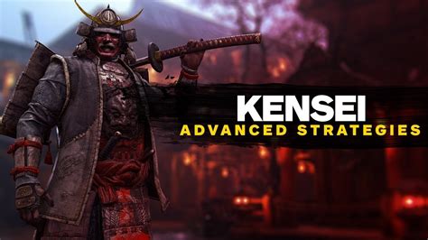 For Honor Guide Samurai Kensei Advanced Strategies YouTube